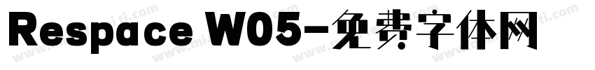 Respace W05字体转换
